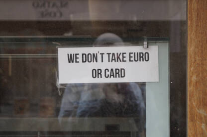We don't take euro or card. Turizam u BiH. Znak za turiste o ne primanju strane valute i kreditne kartice.