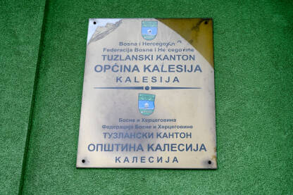 Općina / opština Kalesija, tabla Općina / opština Kalesija, tabla. Tuzlanski kanton, Bosna i Hercegovina.