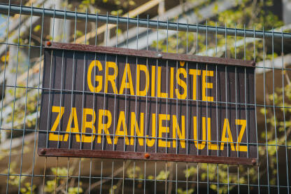 Natpis gradilište Natpis gradilište, zabranjen ulaz